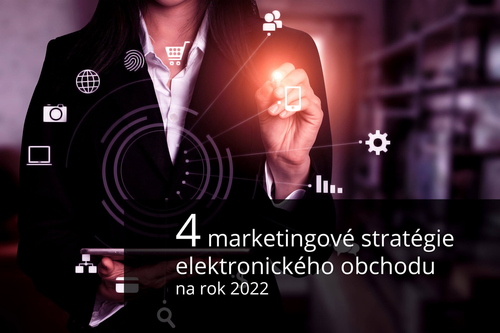Marketingové stratégie 2022