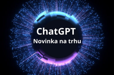 Novinka na trhu – ChatGPT