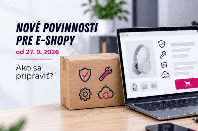 Nové povinnosti pre e-shopy od 27. septembra 2026 Nové povinnosti pre e-shopy od 27. septembra 2026