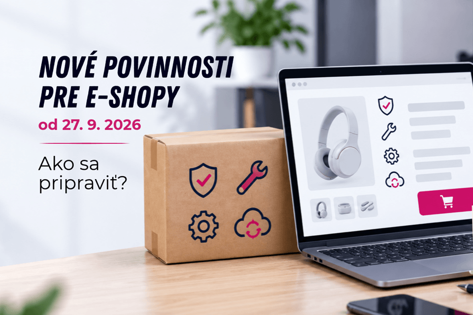 Nové povinnosti pre e-shopy od 27. septembra 2026